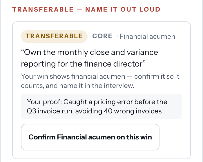 Job fit screen: a transferable requirement, 'Own the monthly close and variance reporting for the finance director', with the user's proof and a button to confirm the skill.